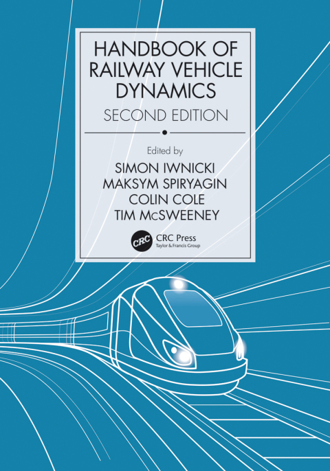 Handbook of Railway Vehicle Dynamics 2nd Edition – PDF ebook Handbook of Railway Vehicle Dynamics 2nd Edition – PDF ebook