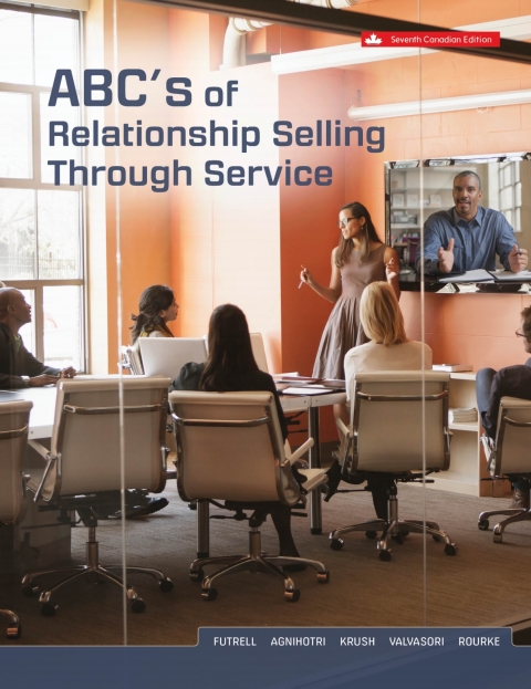 ABC’s of Relationship Selling (Canadian Edition) 7th Edition – PDF ebook ABC’s of Relationship Selling (Canadian Edition) 7th Edition – PDF ebook