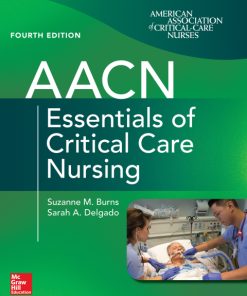 AACN Essentials of Critical Care Nursing 4th Edition – PDF ebook