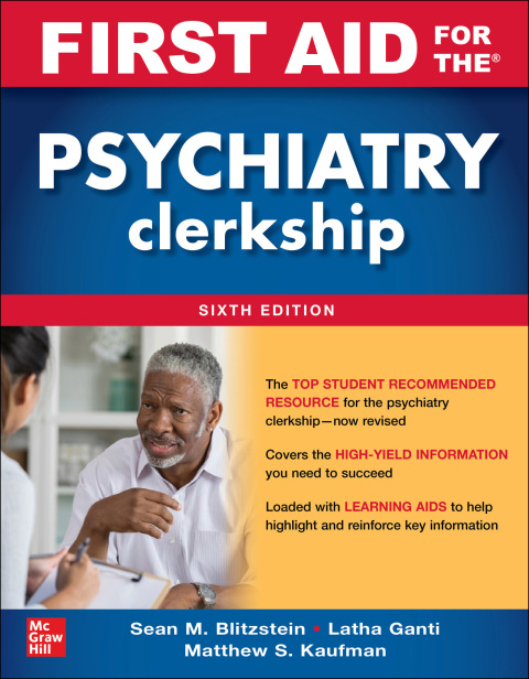 First Aid for the Psychiatry Clerkship 6th Edition – PDF ebook First Aid for the Psychiatry Clerkship 6th Edition – PDF ebook