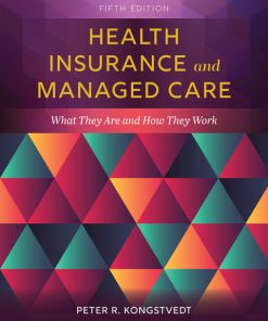 Health Insurance and Managed Care 5th Edition – PDF ebook