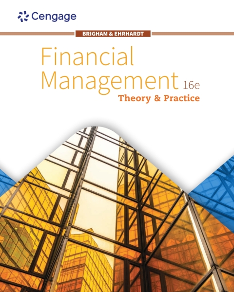 Financial Management: Theory & Practice 16th Edition – PDF ebook Financial Management: Theory & Practice 16th Edition – PDF ebook