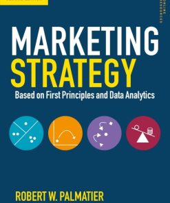 Marketing Strategy: Based on First Principles and Data Analytics 2nd Edition – PDF ebook