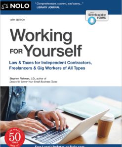 Working for Yourself: Law & Taxes for Independent Contractors, Freelancers & Gig Workers of All Types 12th Edition – PDF ebook