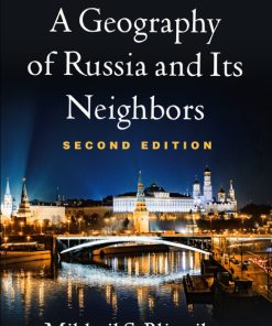 A Geography of Russia and Its Neighbors 2nd Edition – PDF ebook