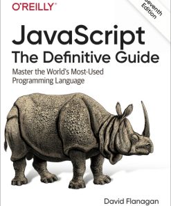 JavaScript: The Definitive Guide: Master the World’s Most-Used Programming Language 7th Edition – PDF ebook