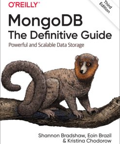 MongoDB: The Definitive Guide: Powerful and Scalable Data Storage 3rd Edition – PDF ebook