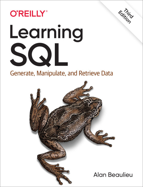 Learning SQL: Generate, Manipulate, and Retrieve Data 3rd Edition – PDF ebook Learning SQL: Generate, Manipulate, and Retrieve Data 3rd Edition – PDF ebook