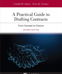A Practical Guide to Drafting Contracts: From Concept to Closure 2nd Edition – PDF ebook