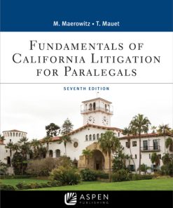 Fundamentals of California Litigation for Paralegals 7th Edition – PDF ebook