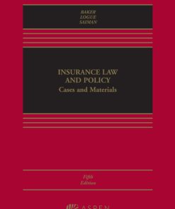 Insurance Law and Policy: Cases and Materials 5th Edition – PDF ebook