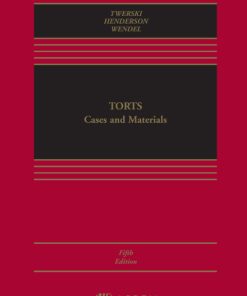 Torts: Cases and Materials 5th Edition – PDF ebook