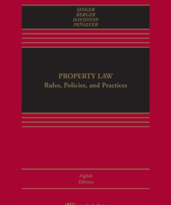 Property Law: Rules, Policies, and Practices 8th Edition – PDF ebook