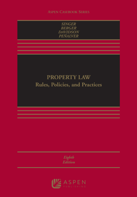 Property Law: Rules, Policies, and Practices 8th Edition – PDF ebook Property Law: Rules, Policies, and Practices 8th Edition – PDF ebook