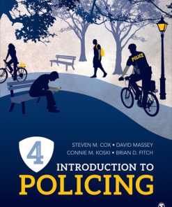 Introduction to Policing Interactive Edition 4th Edition – PDF ebook