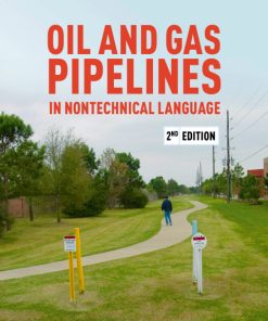 Oil and Gas Pipelines in Nontechnical Language 2nd Edition – PDF ebook