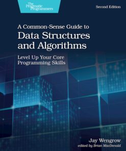 A Common-Sense Guide to Data Structures and Algorithms 2nd Edition – PDF ebook
