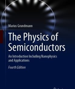 The Physics of Semiconductors: An Introduction Including Nanophysics and Applications 4th Edition – PDF ebook