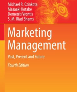 Marketing Management: Past, Present and Future 4th Edition – PDF ebook