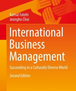 International Business Management: Succeeding in a Culturally Diverse World 2nd Edition – PDF ebook