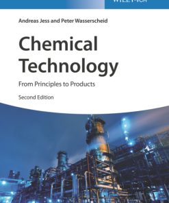 Chemical Technology: From Principles to Products 2nd Edition – PDF ebook