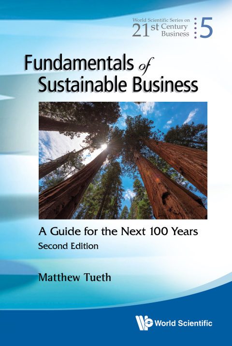 Fundamentals Of Sustainable Business: A Guide For The Next 100 Years 2nd Edition – PDF ebook Fundamentals Of Sustainable Business: A Guide For The Next 100 Years 2nd Edition – PDF ebook