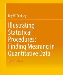 Illustrating Statistical Procedures: Finding Meaning in Quantitative Data 3rd Edition – PDF ebook